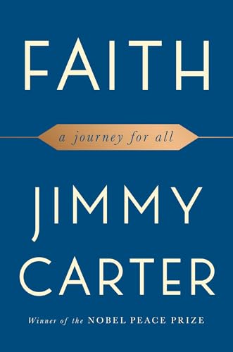 Faith: A Journey For All - Carter, Jimmy