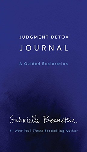 Stock image for Judgment Detox Journal: A Guided Exploration to Release the Beliefs That Hold you Back From Living a Better Life for sale by Seattle Goodwill