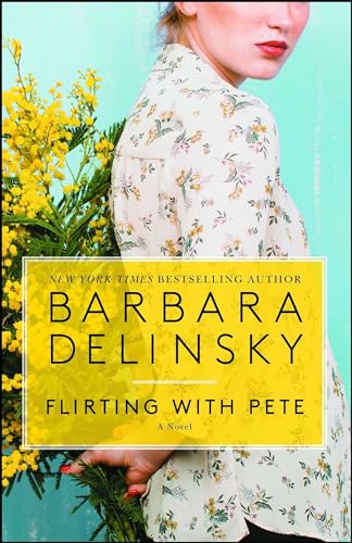 Beispielbild fr Flirting with Pete : A Novel zum Verkauf von Better World Books