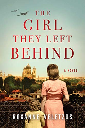 Stock image for The Girl They Left Behind: A Novel for sale by ZBK Books