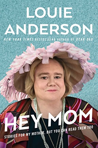 Stock image for Hey Mom: Stories for My Mother, But You Can Read Them Too for sale by SecondSale