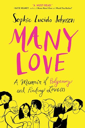 9781501189784: Many Love: A Memoir of Polyamory and Finding Love(s)