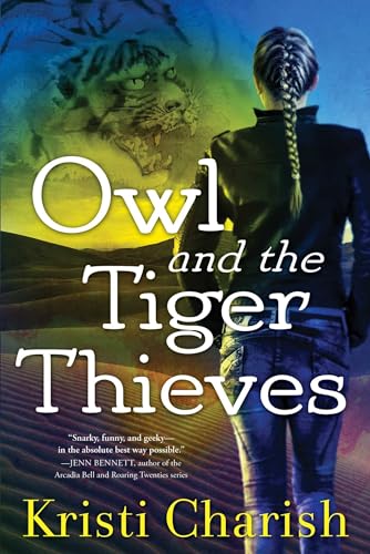 Beispielbild fr Owl and the Tiger Thieves (4) (The Owl Series) zum Verkauf von BooksRun