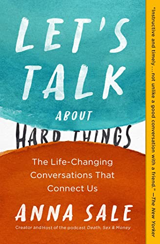 Stock image for Let's Talk about Hard Things : The Life-Changing Conversations That Connect Us for sale by Better World Books