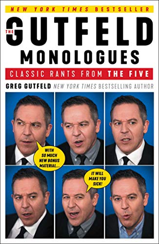 Imagen de archivo de The Gutfeld Monologues: Classic Rants from the Five a la venta por SecondSale