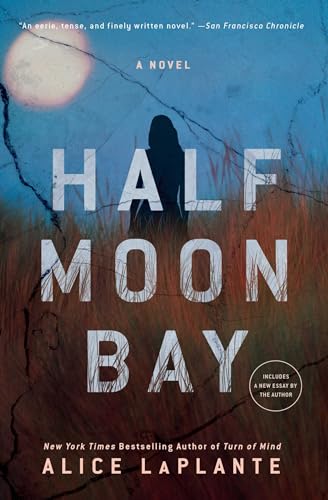 Stock image for Half Moon Bay: A Novel for sale by SecondSale