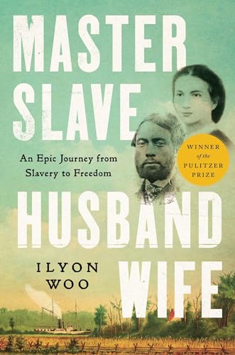 Beispielbild fr Master Slave Husband Wife: An Epic Journey from Slavery to Freedom zum Verkauf von Goodvibes Books