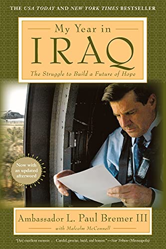 Imagen de archivo de My Year in Iraq: The Struggle to Build a Future of Hope a la venta por Ergodebooks