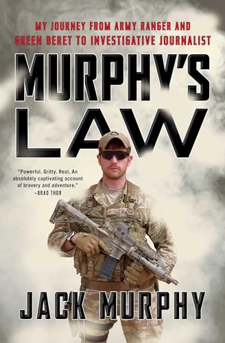 Stock image for Murphy's Law: My Journey from Army Ranger and Green Beret to Investigative Journalist for sale by ThriftBooks-Atlanta