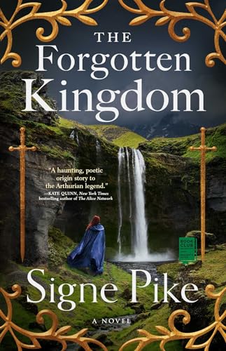 Stock image for The Forgotten Kingdom: A Novel (2) (The Lost Queen) for sale by SecondSale