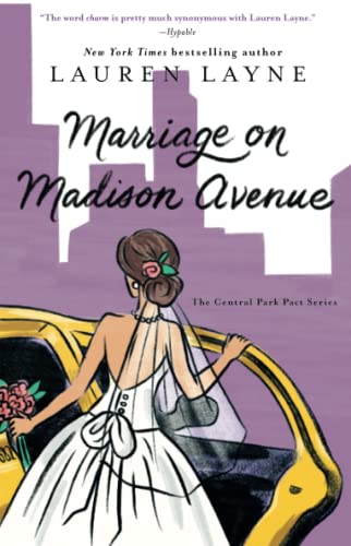 Imagen de archivo de Marriage on Madison Avenue (3) (The Central Park Pact) a la venta por SecondSale