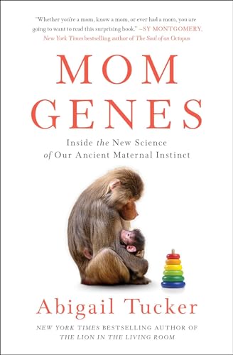 Beispielbild fr Mom Genes : Inside the New Science of Our Ancient Maternal Instinct zum Verkauf von Better World Books