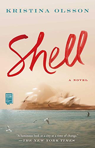 Imagen de archivo de Shell: A Novel a la venta por ZBK Books