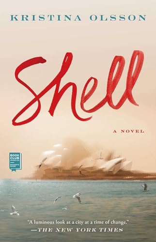 Stock image for Shell: A Novel for sale by ZBK Books