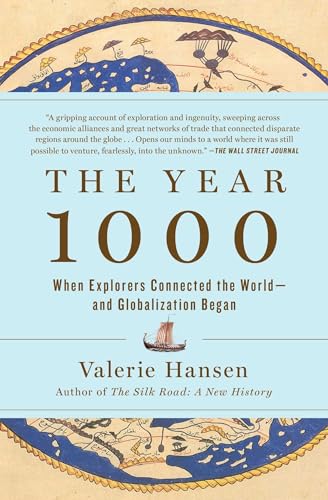 9781501194115: The Year 1000: When Explorers Connected the World—and Globalization Began
