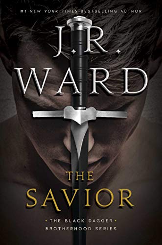 Stock image for The Savior (17) (The Black Dagger Brotherhood series) for sale by Your Online Bookstore