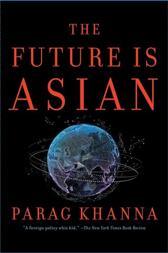 Stock image for The Future Is Asian for sale by Open Books