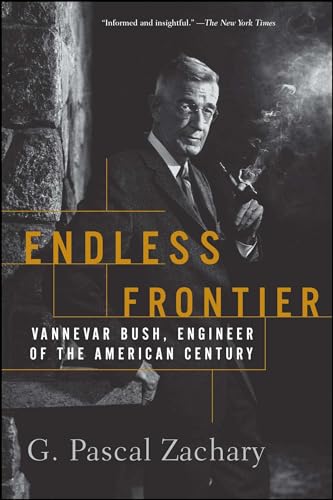 Stock image for Endless Frontier: Vannevar Bush, Engineer of the American Century for sale by Turning the Page DC