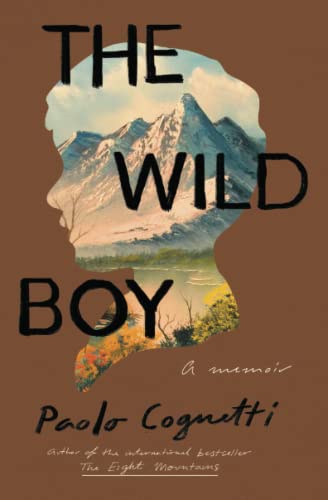 Stock image for The Wild Boy : A Memoir for sale by Better World Books