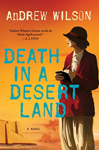 Stock image for Death in a Desert Land : A Novel for sale by Better World Books: West