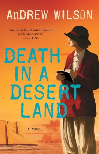 Stock image for Death in a Desert Land : A Novel for sale by Better World Books