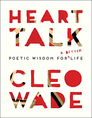 Beispielbild fr Heart Talk: Poetic Wisdom for a Better Life zum Verkauf von Better World Books