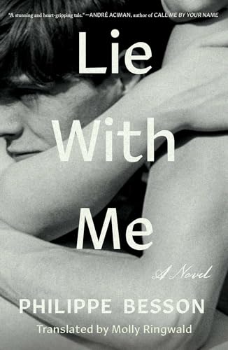 Imagen de archivo de Lie With Me: A Novel a la venta por BooksRun