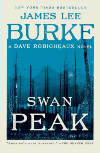 9781501198120: Swan Peak: A Dave Robicheaux Novel
