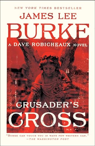 9781501198137: Crusader's Cross: A Dave Robicheaux Novel
