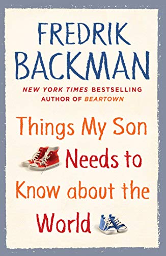 9781501198229: Things My Son Needs to Know About the World