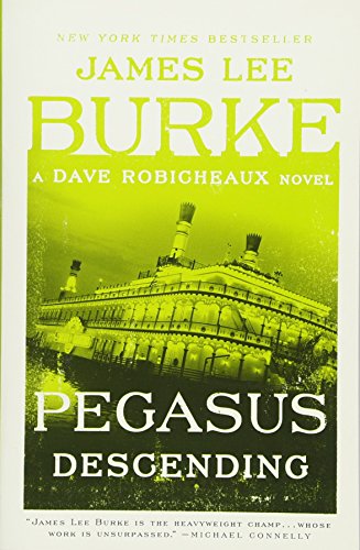9781501198588: Pegasus Descending: A Dave Robicheaux Novel