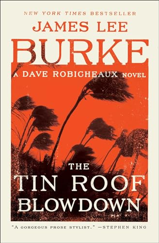 9781501198595: The Tin Roof Blowdown: A Dave Robicheaux Novel