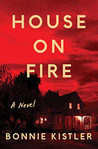 Beispielbild fr House on Fire: A Novel zum Verkauf von Better World Books