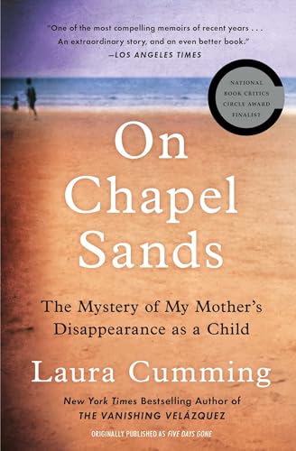 Imagen de archivo de On Chapel Sands: The Mystery of My Mothers Disappearance as a Child a la venta por Goodwill