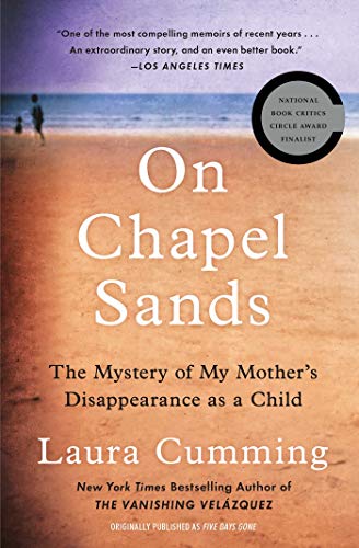 Stock image for On Chapel Sands: The Mystery of My Mothers Disappearance as a Child for sale by Goodwill
