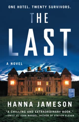 Stock image for The Last: A Novel for sale by SecondSale