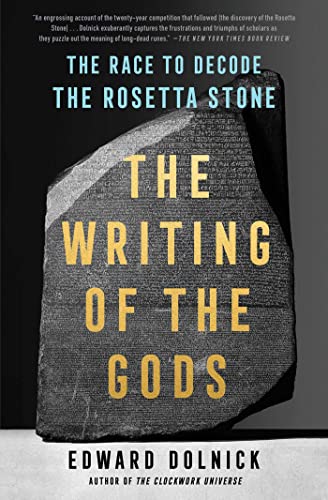 9781501198946: The Writing of the Gods: The Race to Decode the Rosetta Stone