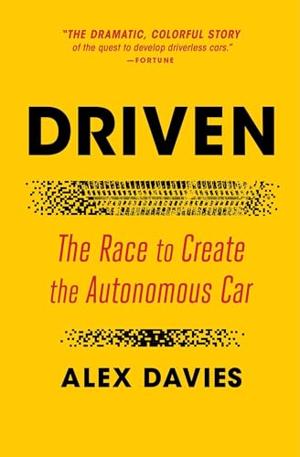 Stock image for Driven: The Race to Create the Autonomous Car for sale by PlumCircle