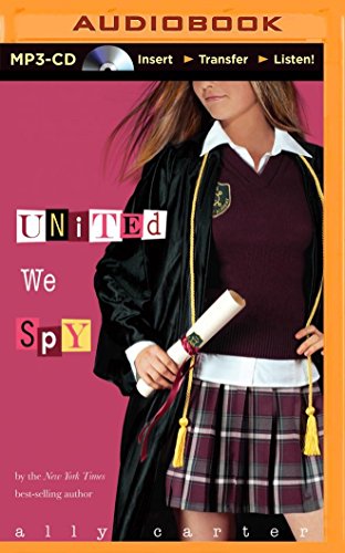 9781501209888: United We Spy (Gallagher Girls, 6)