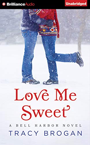 Beispielbild fr Love Me Sweet (A Bell Harbor Novel) zum Verkauf von The Yard Sale Store