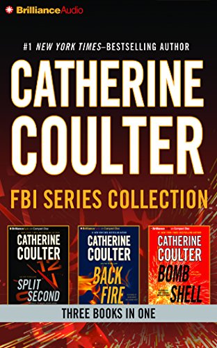 Stock image for Catherine Coulter - FBI Thriller Series: Books 15-17: Split Second, Backfire, Bombshell (An FBI Thriller) for sale by The Yard Sale Store