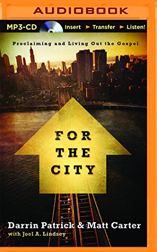 9781501213380: For the City: Proclaiming and Living Out the Gospel