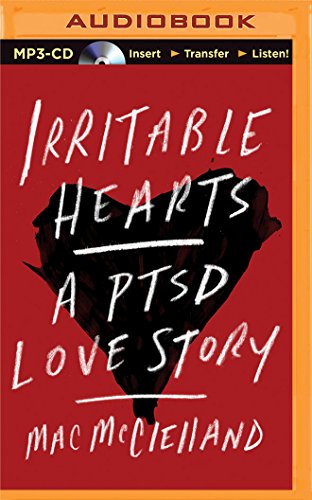 9781501214363: Irritable Hearts: A PTSD Love Story