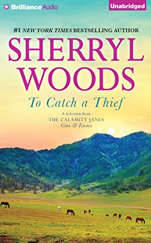 9781501214486: To Catch a Thief: A Selection from the Calamity Janes: Gina & Emma