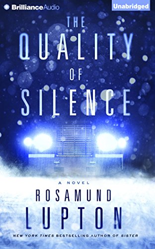 Beispielbild fr The Quality of Silence: A Novel zum Verkauf von SecondSale