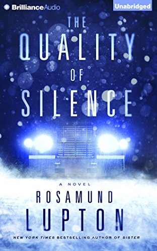 Stock image for The Quality of Silence: A Novel for sale by SecondSale