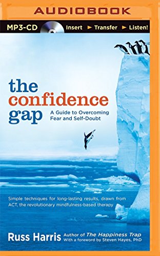 9781501221477: The Confidence Gap: A Guide to Overcoming Fear and Self-Doubt