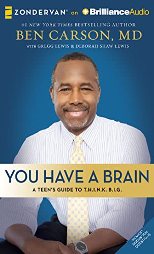 Stock image for You Have a Brain: A Teen's Guide to Think Big for sale by The Yard Sale Store