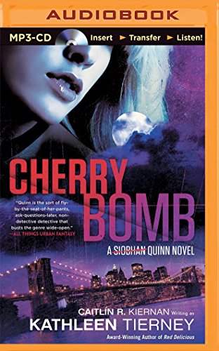 9781501227868: Cherry Bomb (Siobhan Quinn)