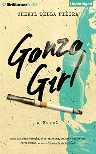 9781501227912: Gonzo Girl: A Novel